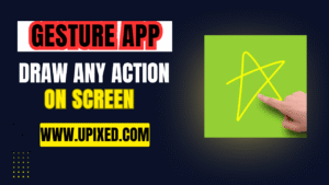 Draw Simple Gestures to Launch Any Action using Gesture App. 